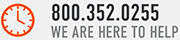 800.352.0255 WE ARE HERE TO HELP 